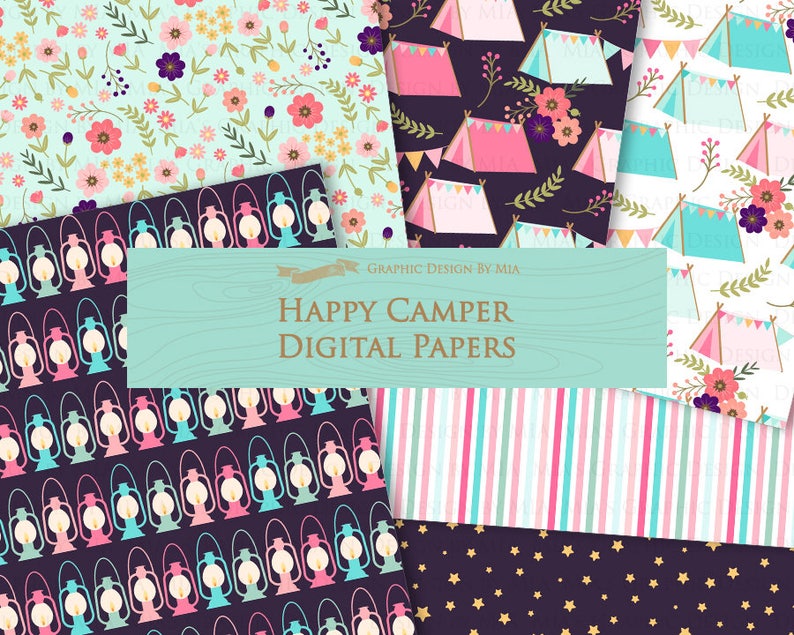 May include: A set of 10 digital papers featuring camping themed patterns. The patterns include lanterns, tents, stars, flowers, and stripes in pink, blue, green, and gold colors. The text "Happy Camper Digital Papers" is displayed on a teal background.