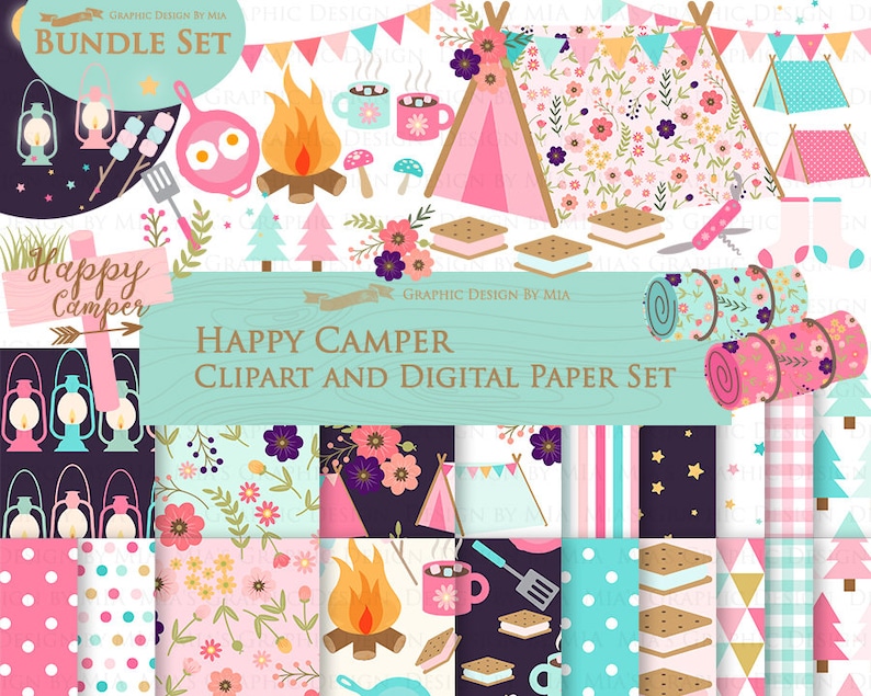 May include: A digital paper and clipart set with a camping theme. The set includes images of tents, campfires, lanterns, sleeping bags, and other camping essentials. The colors are pink, blue, green, and brown. The text "Happy Camper" is included in the image.