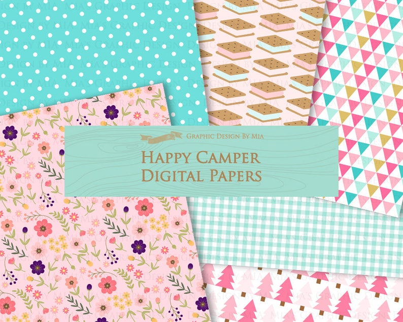 May include: A set of 10 digital papers featuring various patterns, including pink and white polka dots, pink and white gingham, pink and white floral, pink and brown s'mores, pink and blue triangles, and pink and green Christmas trees. The text "Happy Camper Digital Papers" is displayed on a light blue wooden background.