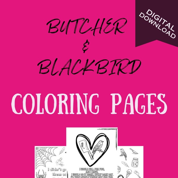 Butcher & Blackbird Coloring Pages *PDF DOWNLOAD*