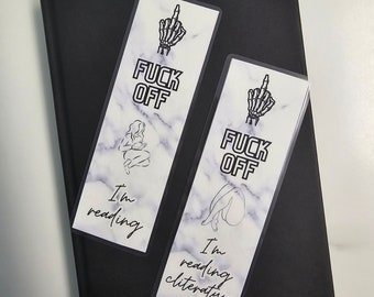 Fuck off, I'm reading -Bookmark