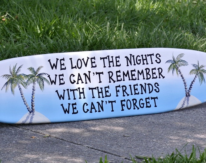 Surfboard Wood Sign: Beach Bar Decor, Man Cave Art, Gift for Friend