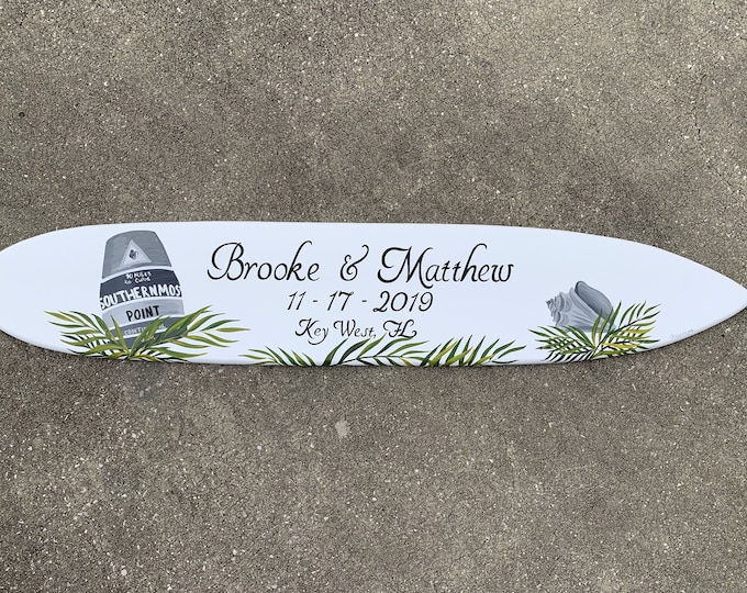 White Surfboard wedding sign. Key West Buoy Wood sign. Gift for Couple Beach wedding decor.