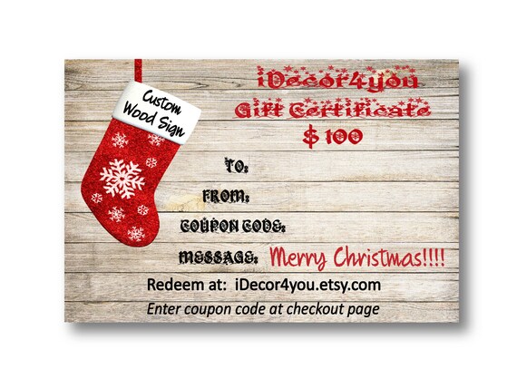 Gift card for iDecor4you shop  Holiday Gift Certificate Printable for Custom wood sign.  Gifts Card. 100 Dollars. Last minute gift.