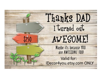 Fathers day Last minute Gift Certificate for iDecor4you store. Gift for Dad. 250 dollars