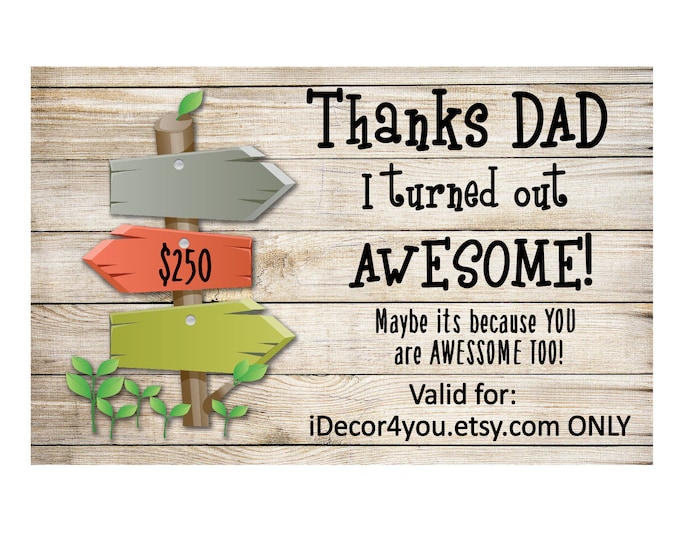 Fathers day Last minute Gift Certificate for iDecor4you store. Gift for Dad. 250 dollars