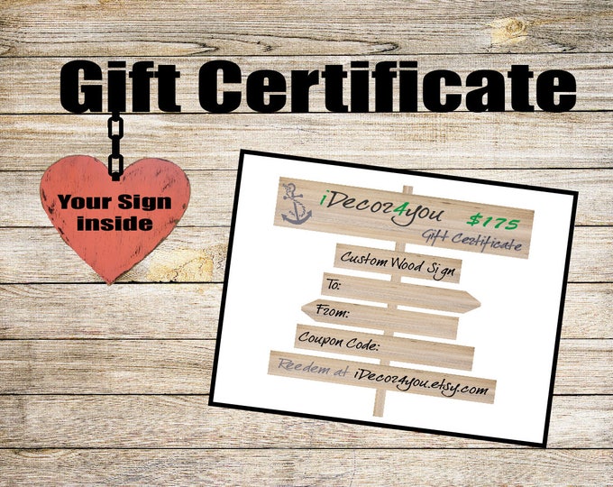 iDecor4you Holiday Gift card printable for Custom Wood sign. Gift certificate from iDecor4you. 175 Dollars