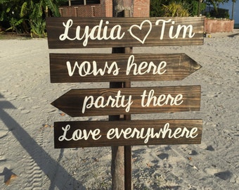 Beach Wedding Sign. Rustic wedding decor. Vows Here Party There Love everywhere. 52" tall wooden post.