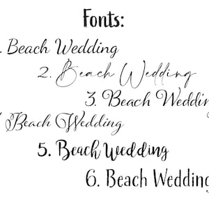 May include: Six different font styles for the phrase "Beach Wedding" are shown. Each font is numbered 1 through 6.