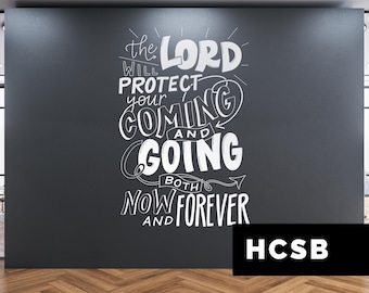 Psalm 121:8 Wall Decal | The Lord Will Protect Your Coming and Going