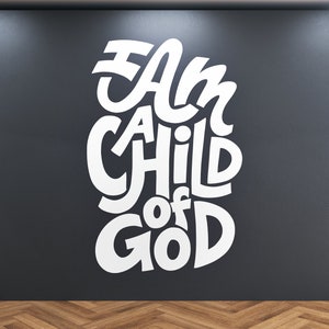 I Am a Child of God Wall Decal | John 1:12 | Church  Nursery Ideas | Church Decor | Bible Verse Wall Art