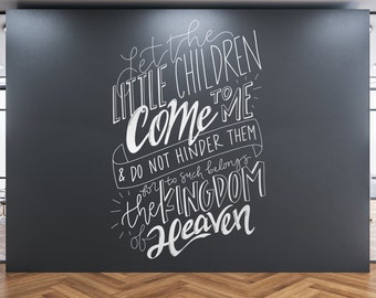 Let the Little Children Come to Me | Church Nursery Wall Decal | Kids Ministry Decor | Matthew 19:14 Bible Verse Wall Art