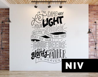 Matthew 5:16 Wall Decal | In the Same Way Let Your Light Shine