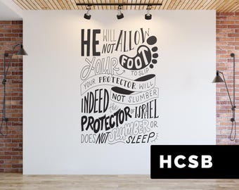 Psalm 121:3-4 Wall Decal | Your Protector Does Not Slumber of Sleep