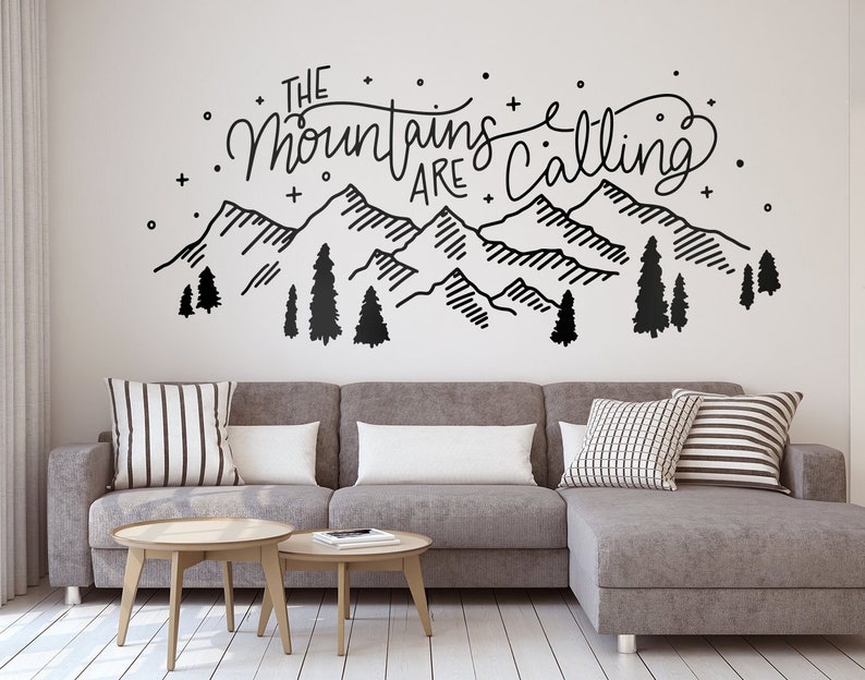 The Mountains Are Calling Wall Decal Mountain Wall Decal Etsy