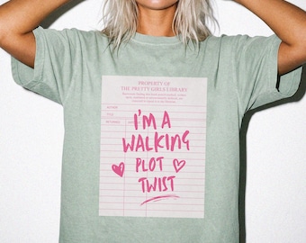 Walking Plot Twist Shirt Book Lover T Shirt Funny Reader Tee Bookish Graphic Shirt Romance Reader Gift Pretty Girls Library Tee