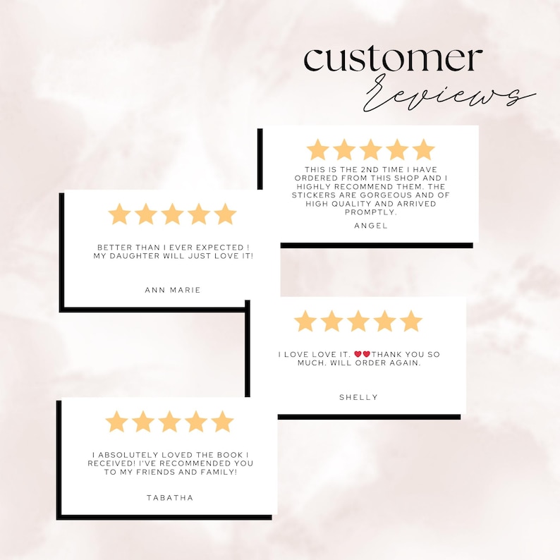 May include: Image featuring customer reviews with five-star ratings. Text includes phrases like "Better than I ever expected!" and "I absolutely loved the book!" The word "customer" and "reviews" are written in cursive.