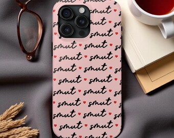 Smut Reader Phone Case: Funny Romance Bookish Gift for IPhone and Samsung Book Smut Smart Phone Case
