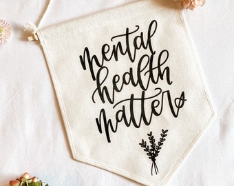 Mental Health Matters Canvas Banner, Decor Home Mental Health