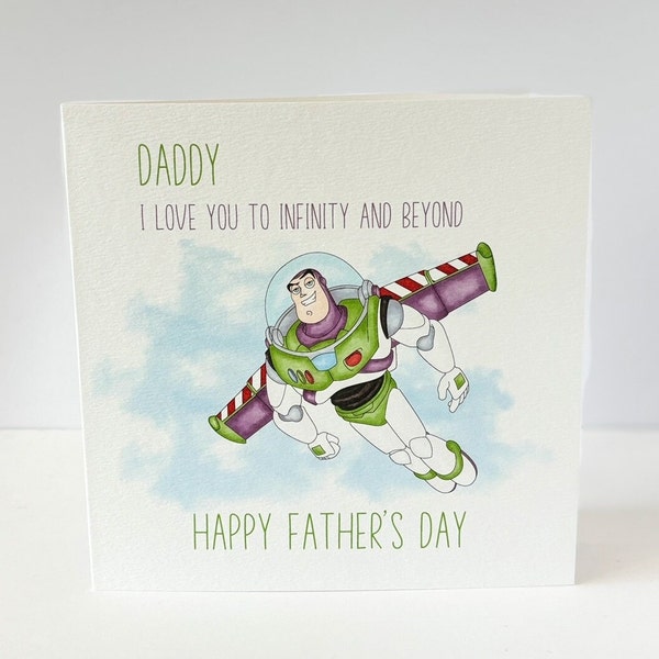 Love you to infinity and Beyond Fathers Day Card, Fathers Day, Happy Fathers Day