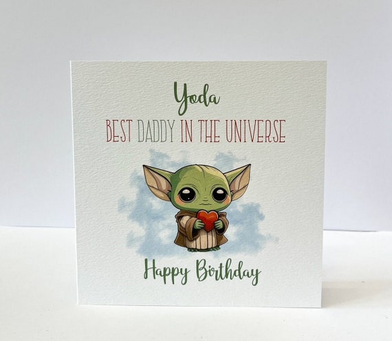 Star Wars Baby Yoda Dad Birthday Card, Fathers Birthday Card, Daddy, Grandad, Son, Brother Birthday Card