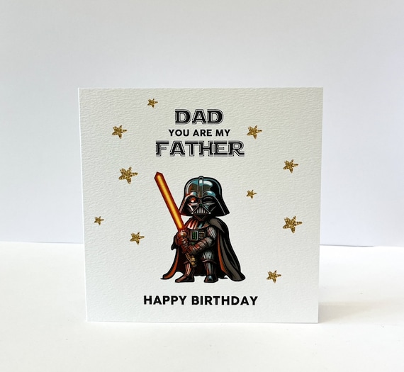 Star Wars Dad Birthday Card, Fathers Birthday Card, Dad Birthday Card