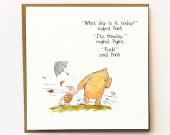 Handmade Pooh Bear and Piglet Funny Rude Card – Humorous Birthday Card, Cute and Cheeky Gift card