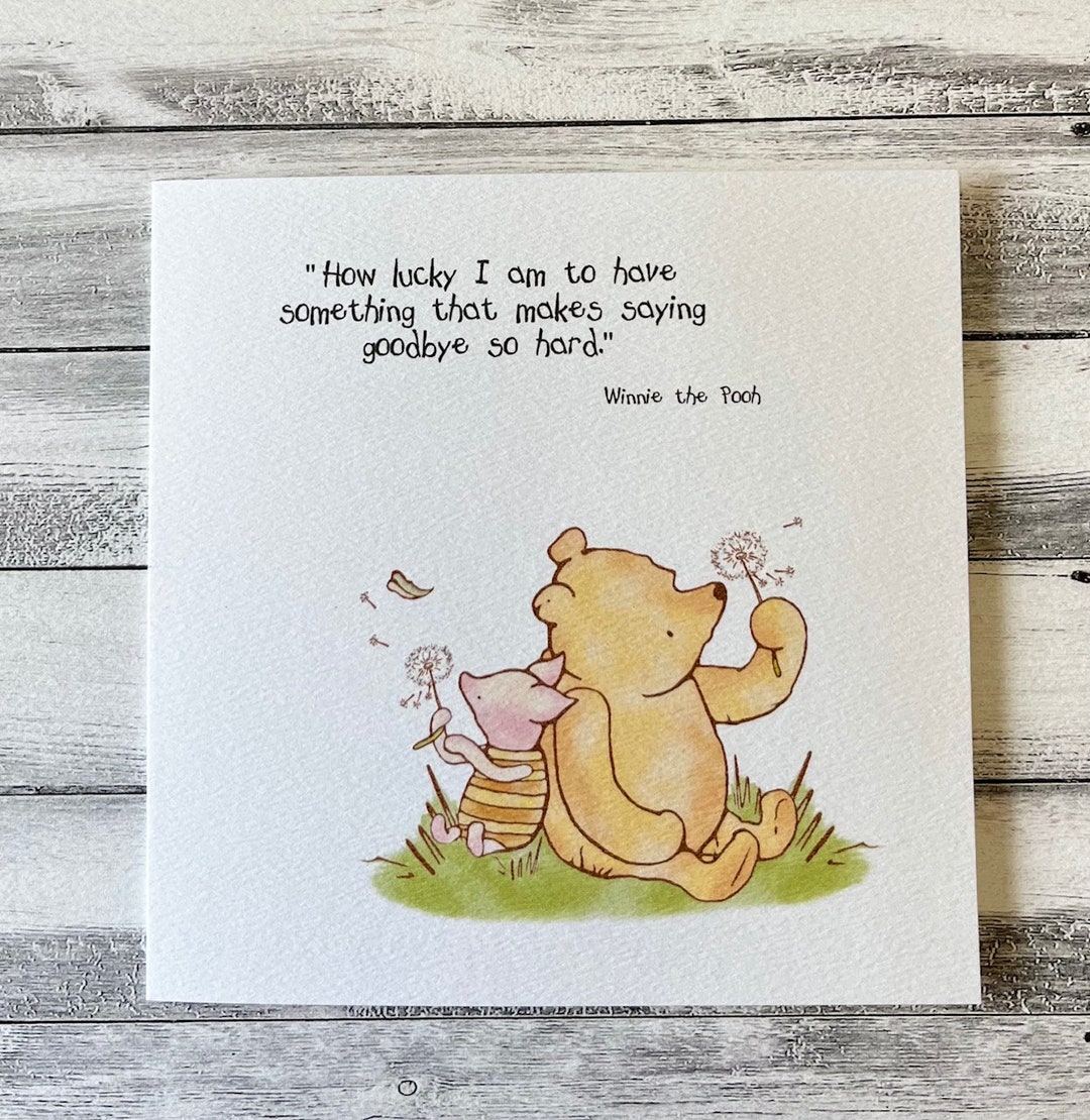 Winniethepooh Classic Sentiment Card Sorry You're Leaving, Goodbye