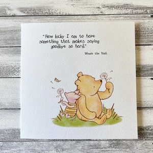 Winnie-the-Pooh Classic Sentiment Card - Sorry you're Leaving, Goodbye, Condolence, Moving