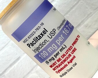 Paclitaxel 16 oz Glass Can Clear or Frosted..