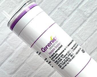 Cerenia 30 oz skinny tumbler.