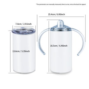 May include: Two white stainless steel tumblers with lids. The tumbler on the left is 5.35 inches tall and 2.91 inches wide. The tumbler on the right has two clear plastic handles and is 6.46 inches tall and 6.06 inches wide.