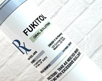 Fukitol 20 oz skinny tumbler.