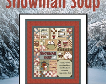 Snowman Soup Quilt Pattern: Applique Christmas Winter Quilt (Digital PDF)