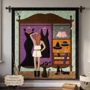 May include: A wall-hanging quilt titled Halloween Wardrobe Quilt, measuring 81.28 cm by 74.93 cm. It depicts a person standing before a wooden wardrobe filled with black dresses, hats, shoes, and a broom, accompanied by a black cat.