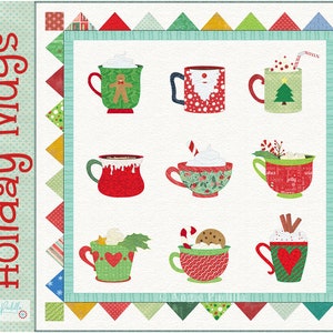 Holiday Mugs | Applique Quilt Pattern | DIGITAL PDF Quilt Pattern | Whimsical Christmas Quilt | Angie Padilla Quilt Designs