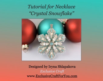 PDF Tutorial Crystal Snowflake, bead embroidery pattern Christmas Pendant, Christmas ornament beading tutorial, PDF gold work pattern