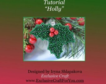 Holly pendant bead embroidery PDF tutorial, Christmas ornament beading tutorial pattern, Christmas beading pattern, basic bead embroidery