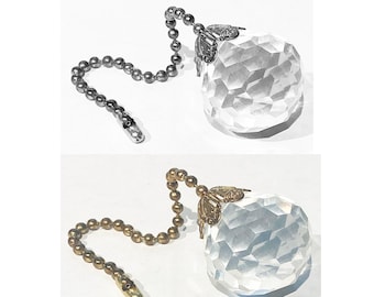 FAN PULL: Crystal clear 30mm faceted Round prism glass Fan or Lamp Pull 6 inch long brass pull chain & connectors in chrome or brass finish