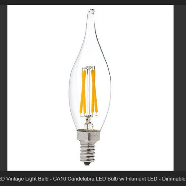 LED Vintage Industrial Style Flame Tip LED Filament CANDELABRA Base Light Bulb 4 Watts Dimmable Soft Warm 2700K