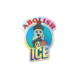 Abolish ice (foil sticker)
