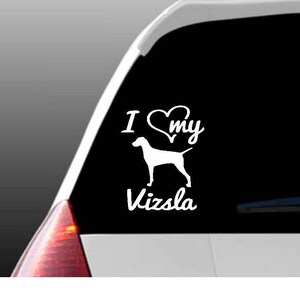 I Love My Vizsla/Vizslas Car Window Decal