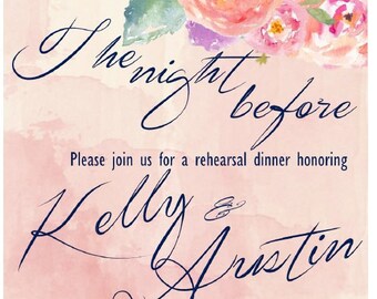 Elegant Rehearsal Dinner Invite- The Night Before Custom