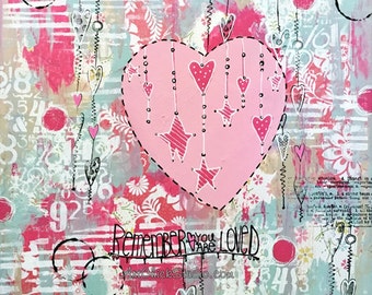 You Are So Loved Mixed Media