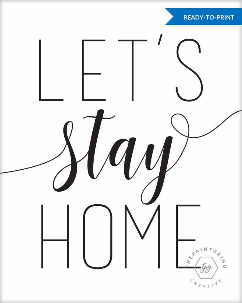 Let's Stay Home Print Wall Art Cricut File Digital Etsy