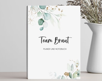 Gift for the Bride Team - Planner and Notebook - Eucalyptus - A5