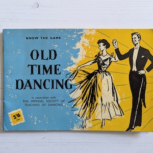Vintage 1957 Old Time Dancing Book - Know the Game-serien