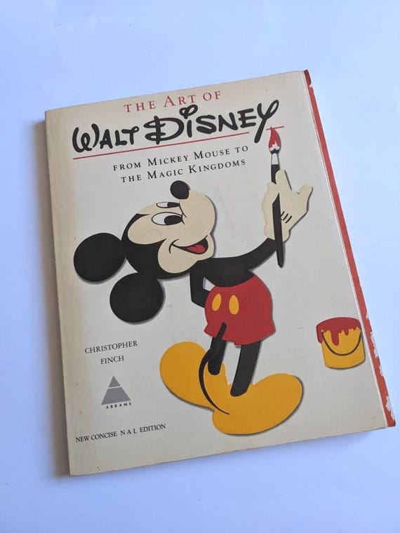 The Art of Walt Disney From Mickey Mouse to the Magic Kingdom's
