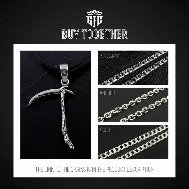 May include: A silver pendant in the shape of a scythe, with a black background. The image also shows three different types of silver chains: a Bismarck chain, an anchor chain, and a curb chain. The text "BUY TOGETHER" is at the top of the image. The text "THE LINK TO THE CHAINS IS IN THE PRODUCT DESCRIPTION" is at the bottom of the image.