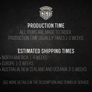 May include: Production time for custom orders is 1-2 weeks. Estimated shipping times are 1-4 weeks for North America, 1-3 weeks for Europe, and 3-5 weeks for Australia, New Zealand, and Oceania.